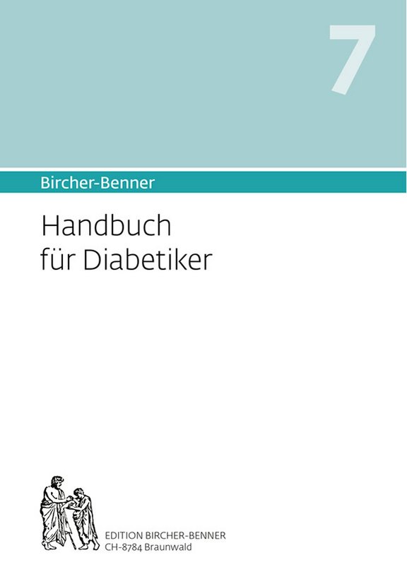 Bircher-Benner Handbuch 7 für Diabetiker  