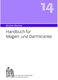 Bircher-Benner Handbuch Nr. 14 für Magen- und Darmkranke