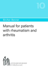 [Translate to Französisch:] Bircher-Benner manual no.10: Manual for patients with rheumatism and arthritis