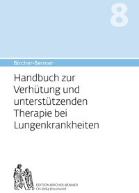 Bircher-Benner Handbuch Nr. 8 für Lungenkrankheiten