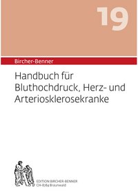 [Translate to Französisch:] Bircher-Benner Handbuch Nr.19 für Bluthochdruck, Herz- und Arteriosklerosekranke