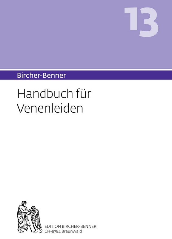 Bircher-Benner Handbuch Nr. 13 für Venenleiden  