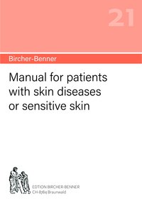 [Translate to Französisch:] Bircher-Benner manual no.21: Manual for patients with skin diseases or sensitive skin